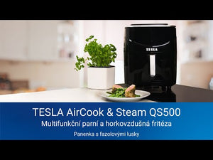 Parná a teplovzdušná fritéza TESLA AirCook & Steam QS500